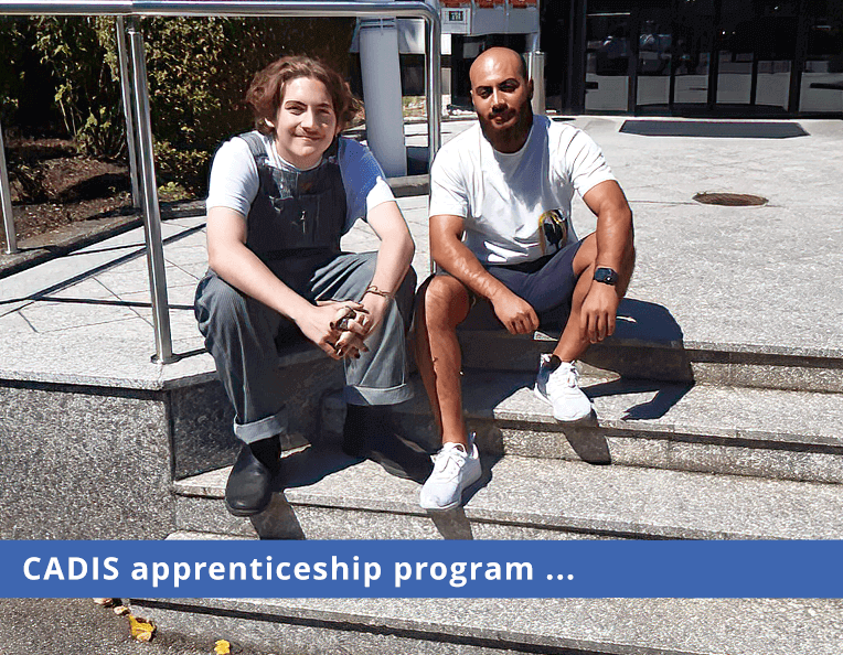 The apprenticeship program at CADIS is a unique learning experience.