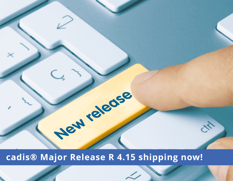 La version majeure R 4.15 de cadis® est maintenant disponible !