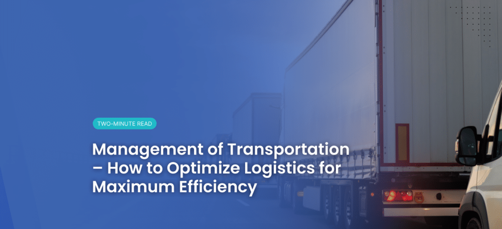 Management of Transportation